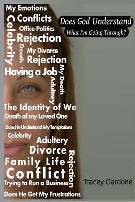 Does God Understand What I'm Going Through (Paperback)