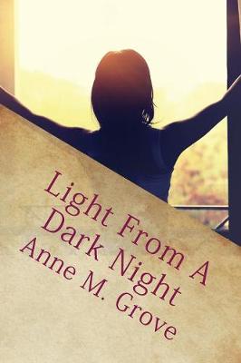 Light from a Dark Night (Paperback)