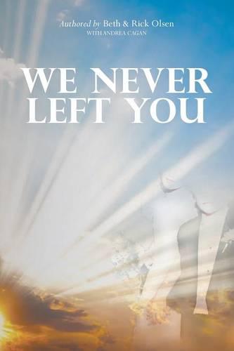 We Never Left You (Paperback)