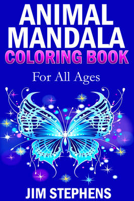 Animal Mandala Coloring Book: For All Ages (Paperback)