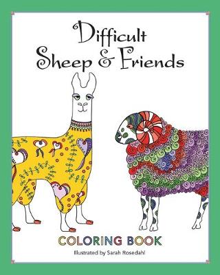 Difficult Sheep & Friends: Coloring Book (Paperback)