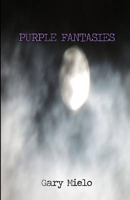 Purple Fantasies (Paperback)
