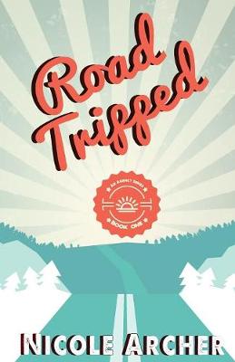 Road-Tripped: An Enemies to Lovers Romance - Ad Agency 1 (Paperback)