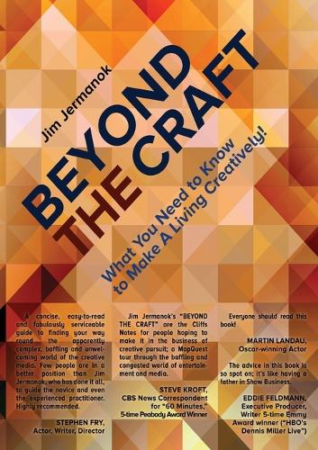 Beyond the Craft: What You Need to Know to Make a Living Creatively! (Paperback)