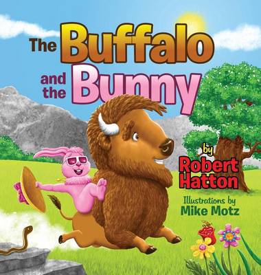 The Buffalo and the Bunny (Hardback)