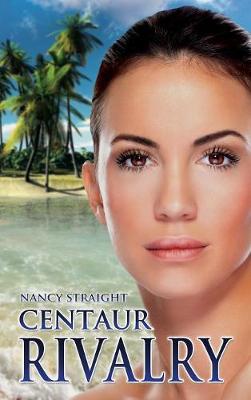 Centaur Rivalry - Touched 3 (Hardback)