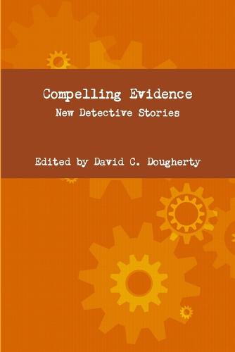 Compelling Evidence (Paperback)