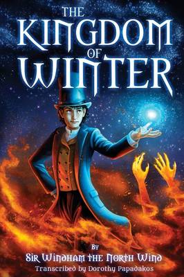 The Kingdom of Winter - Kingdoms of the Seasons 1 (Paperback)