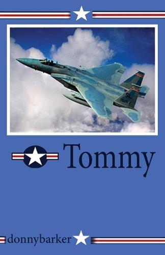 Tommy - Prequel to Nefti/Tommy Follow on 1 (Paperback)