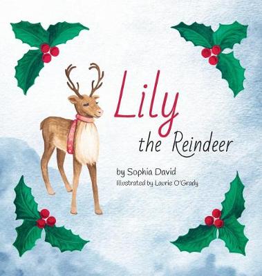 Lily the Reindeer (Hardback)