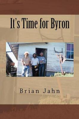 It's Time for Byron (Paperback)