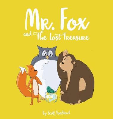 Mr. Fox and the Lost Treasure (Hardback)