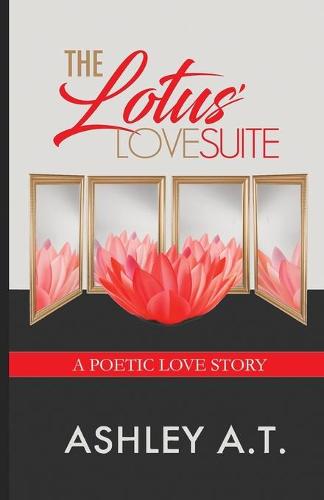 The Lotus' Love Suite (Paperback)