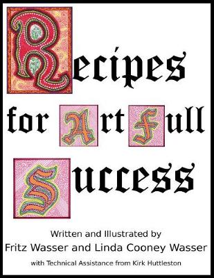 Recipes for Artfull Success (Paperback)