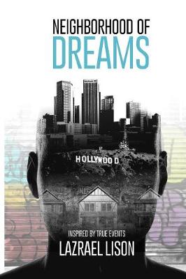 Neighborhood of Dreams (Paperback)