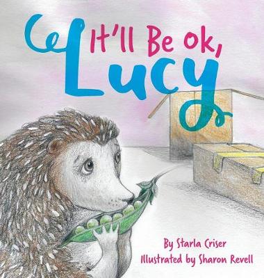 It'll Be Okay, Lucy (Hardback)