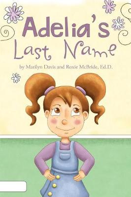 Adelia's Last Name (Paperback)