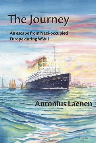 The Journey: An Escape from Nazi-Occupied Europe During WWII - A Story from a Father to His Children Based on Real Life Incidents (Paperback)
