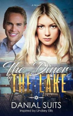 The Diner by the Lake (Paperback)