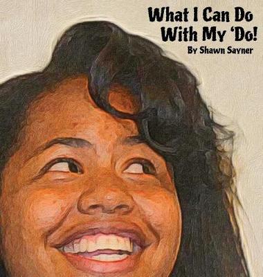 What I Can Do with My 'do! (Hardback)