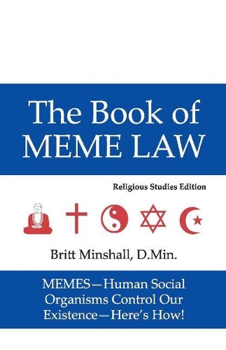 The Book of Meme Law: Religious Studies Edition (Paperback)