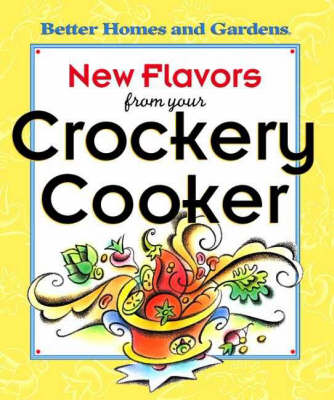 New Flavours from Your Crockery Cooker (Hardback)