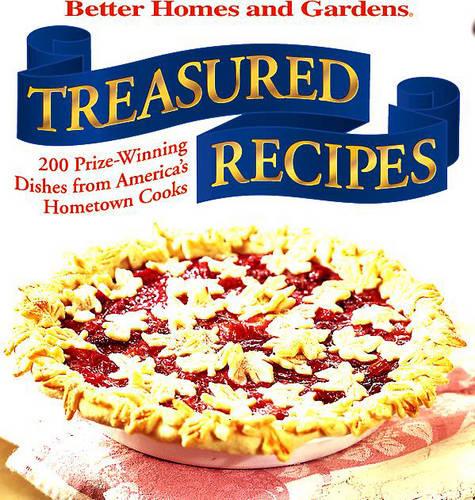 Treasured Recipes: 200 Prize-winning Dishes from America's Hometown Cooks (Paperback)
