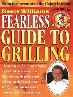 Fearless Guide to Grilling (Paperback)