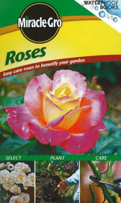 Roses: Easy-Care Roses to Beautify Your Garden (Spiral bound)