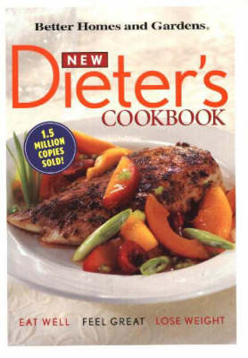 New Dieter's Cookbook: Eat Well, Feel Great, Lose Weight (Spiral bound)