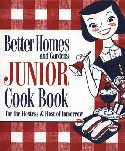 Junior Cook Book: For the Hostess and Host of Tomorrow (Spiral bound)