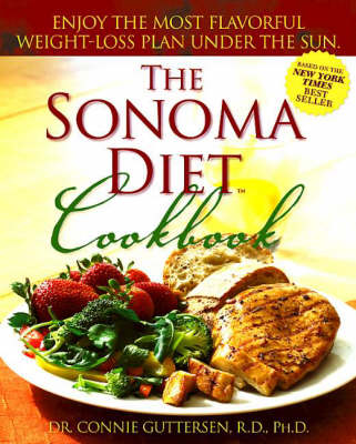 Sonoma Diet Cookbook (Hardback)
