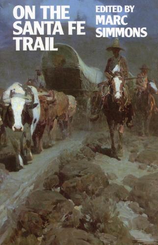 On the Santa Fe Trail (Paperback)