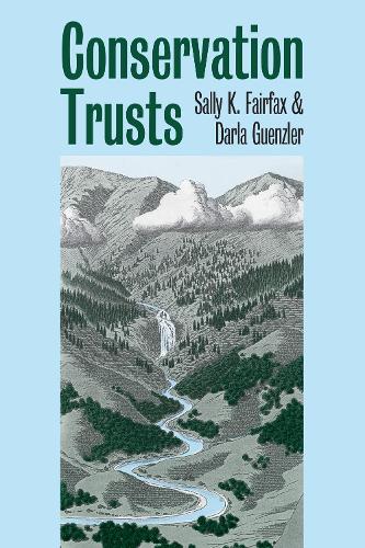 Conservation Trusts - Development of Western Resources (Paperback)