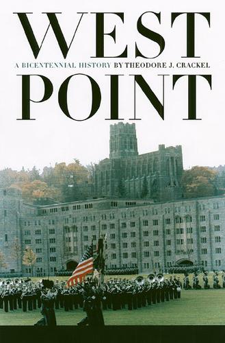 West Point: A Bicentennial History - Modern War Studies (Paperback)