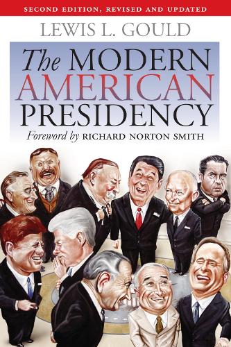 The Modern American Presidency (Paperback)