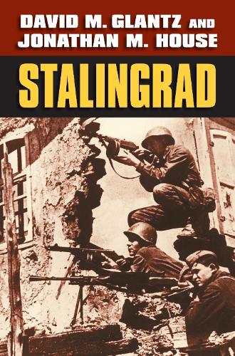 University Press of Kansas Stalingrad