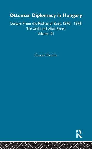 Ottoman Diplomacy in Hungary (Hardback)