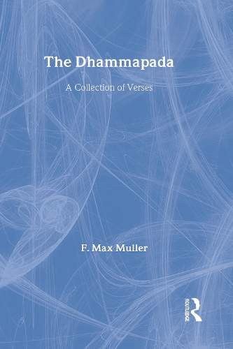 The Dhammapada and Sutta-Nipata (Hardback)