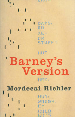Barney's Version: A Novel (Hardback)