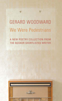 We Were Pedestrians (Paperback)