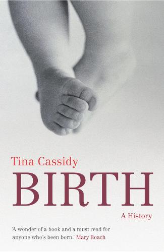 Birth: A History (Paperback)