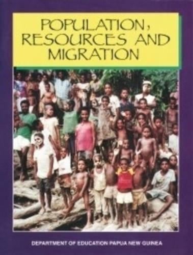 Population Resources and Migration - PNG Department of Education Series 7 (Paperback)