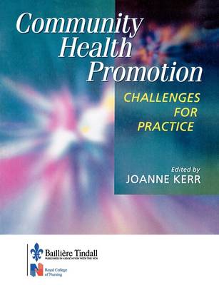 Community Health Promotion: Challenges for Practice (Paperback)