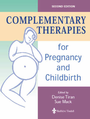 Complementary Therapies for Pregnancy and Childbirth (Paperback)