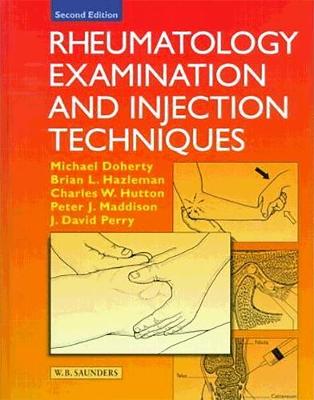 Rheumatology Examination and Injection Techniques (Hardback)