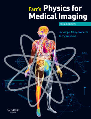 Farr's Physics for Medical Imaging (Paperback)