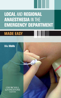 Local and Regional Anaesthesia in the Emergency Department Made Easy International Edition - Made Easy (Paperback)