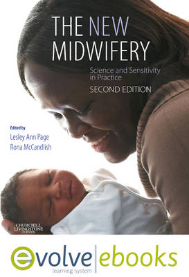 The New Midwifery: Science and Sensitivity in Practice