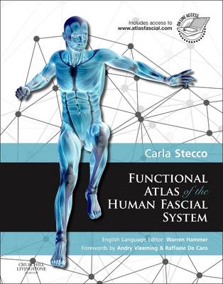 Functional Atlas of the Human Fascial System (Hardback)